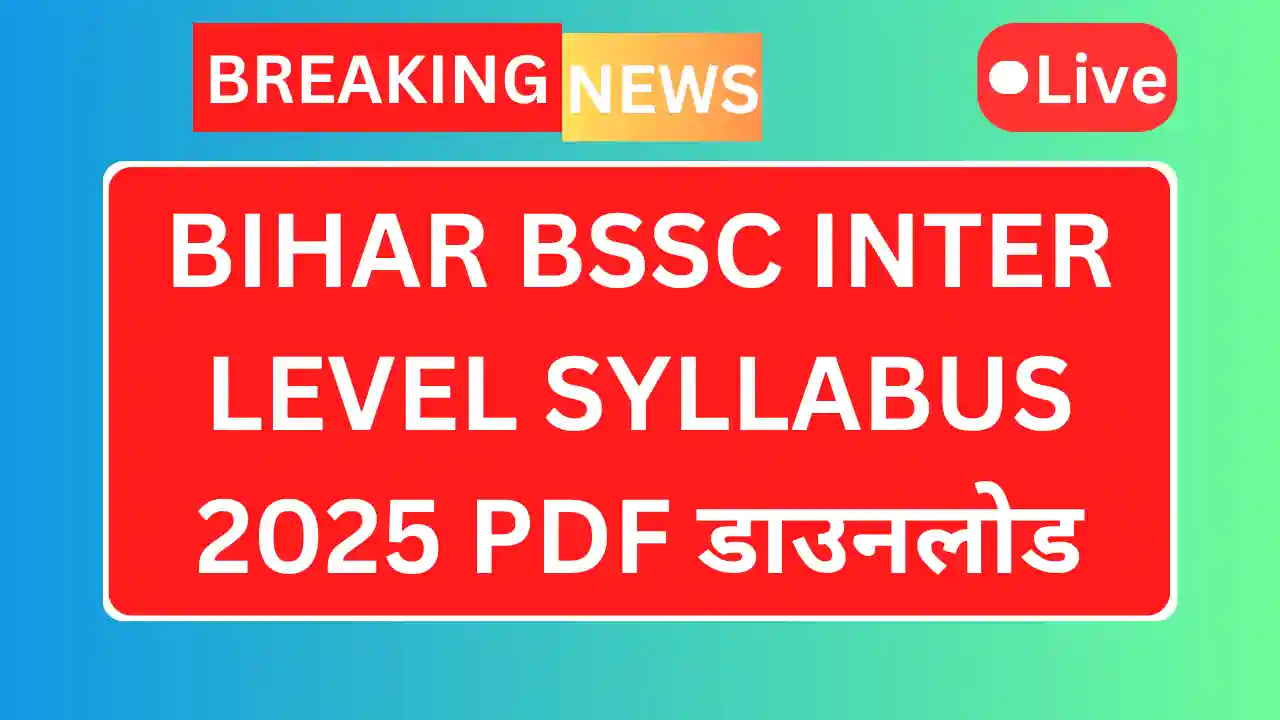 Bihar bssc inter level syllabus 2025