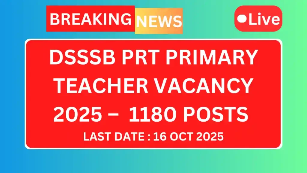 Dsssb prt primary teacher vacancy 2025 1