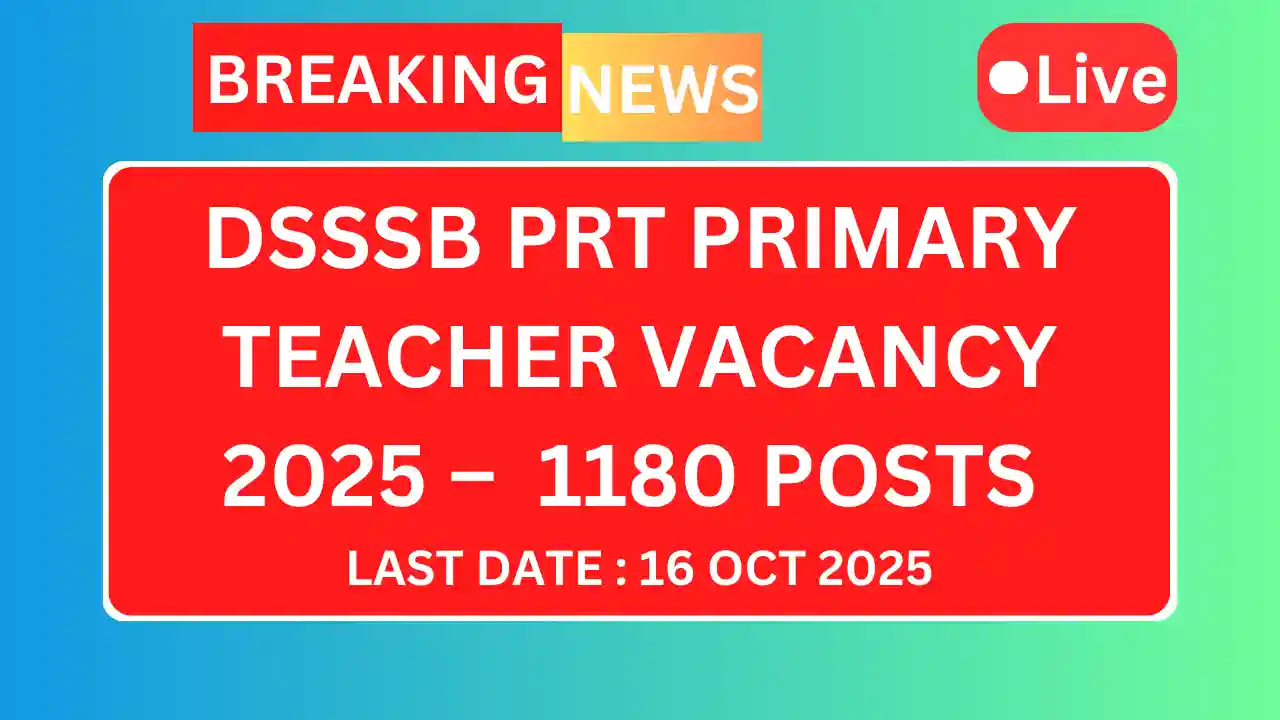 Dsssb prt primary teacher vacancy 2025