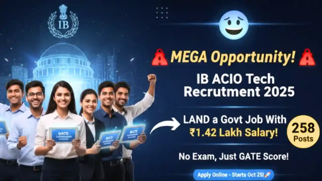 Ib acio tech 2025: govt job with ₹1. 42 lakh salary! 2 Ib acio tech 2025 1
