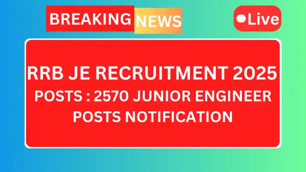 Rrb je recruitment 2025 1