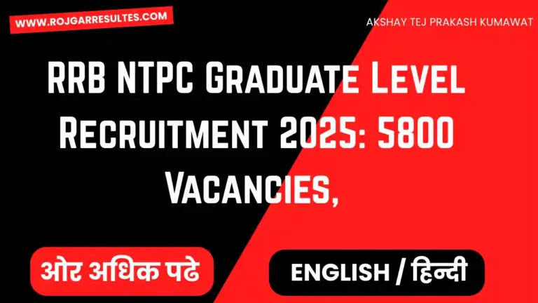 RRB NTPC Graduate Level Recruitment 2025