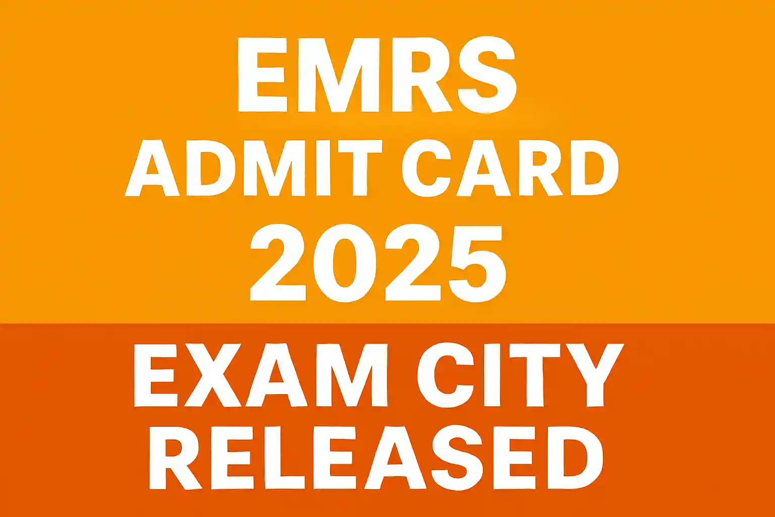 Emrs admit card 2025